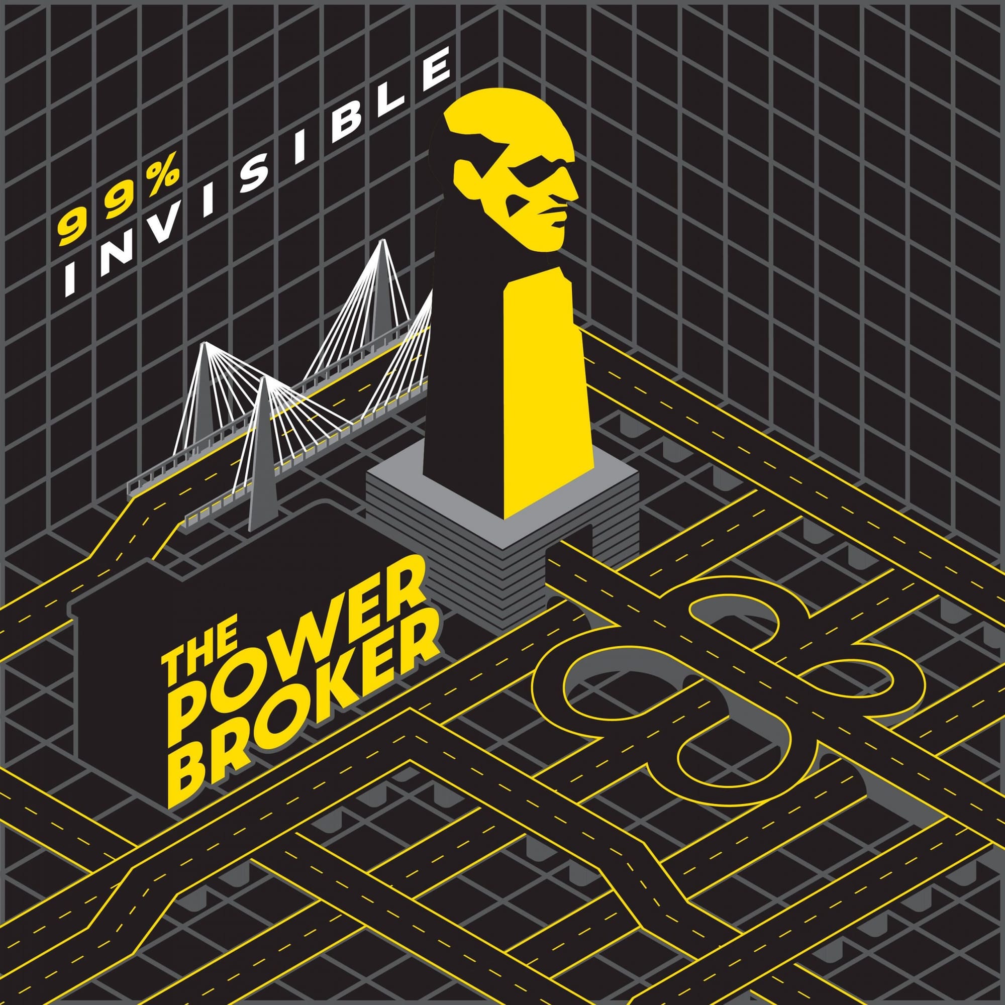 Thank you to 99% Invisible for The Power Broker Breakdown.